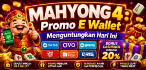 MAHYONG4: Promo E Wallet Menguntungkan Hari Ini